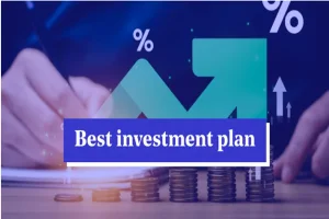 Best Investment Plans